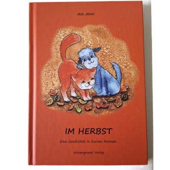 Im Herbst - Eine Geschichte in kurzen Reimen gebraucht