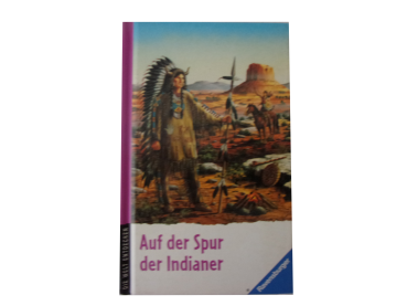 Auf der Spur der Indianer gebraucht