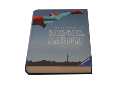 BYE-BYE, BERLIN  gebraucht