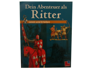 Dein Abenteuer als RITTER- Lesen und Erleben   gebraucht