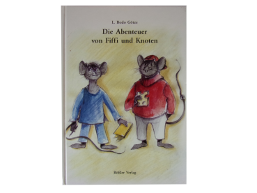 "Die Abenteuer von Fiffi und Knoten"  ab 3/4 Jahren    gebraucht