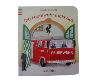 Die Feuerwehr rückt aus - Pappbuch für die Kleinsten  gebraucht