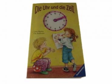 Die Uhr und die Zeit   gebraucht