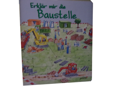 Papp Buch: Erklär mir die Baustelle für Kinder ab ca. 18 Monate gebraucht