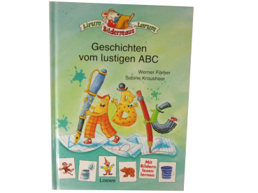 Lirum Larum Bildermaus: Geschichten vom lustigen ABC  - Für Leseanfänger ab 5 Jahre - gebraucht