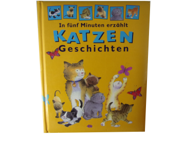 KATZEN Geschichten - In fünf Minuten erzählt - gebraucht