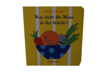 Pappbuch: Was sieht die Maus in der Küche? ab ca. 8 Monate  gebraucht