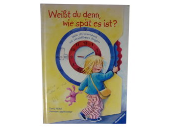 Weißt du denn, wie spät es ist?   gebraucht