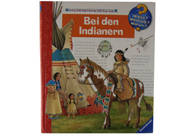 Wieso? Weshalb? Warum? Bei den Indianern 18  neuwertig