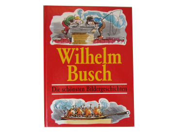 Wilhelm Busch:  " Die schönsten Bildergeschichten"    gebraucht