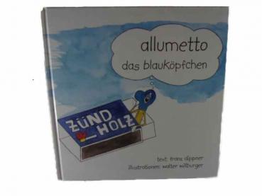 allumetto das Blauköpfchen  gebraucht