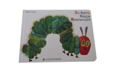 "Die kleine Raupe Nimmersatt"    gebraucht