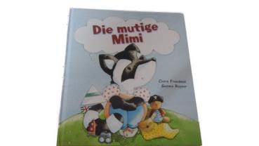 Die mutige Mimi Bilderbuch gebraucht