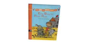 Erst ich ein Stück, dann du Eine Burg für Ritter Rudi gebraucht