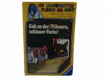 Die schönsten Fabeln der Welt: Geh zu den Hühnern, schlauer Fuchs  gebraucht