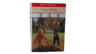 Kinder entdecken Unser Alltag gebraucht