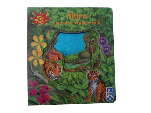 AKIRA und der Wasserfall- Mein Glitzerbuch gebraucht