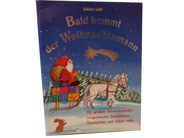 Bald kommt der Weihnachtsmann  gebraucht