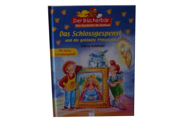 Der BÜCHERBÄR - Das Schlossgespenst und die geklaute Prinzessin Erstleser ab 5/6 Jahre