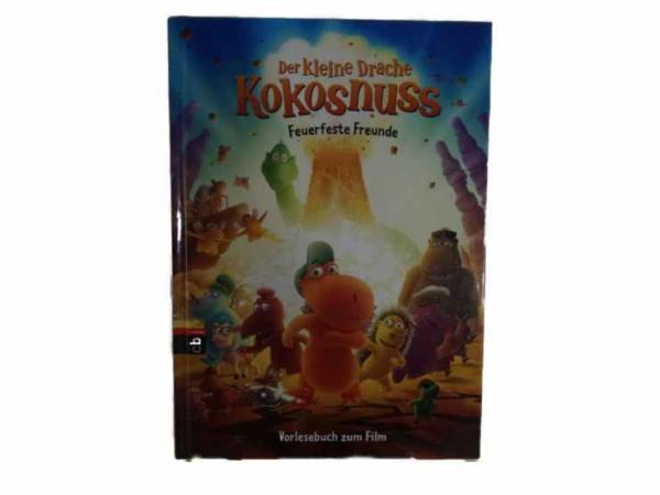 Der kleine Drache KOKOSNUSS:  Feuerfeste Freunde - Vorlesebuch zum Film