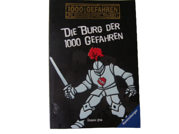 1000 Gefahren Du entscheidest selbst!: Die Burg der 1000 Gefahren