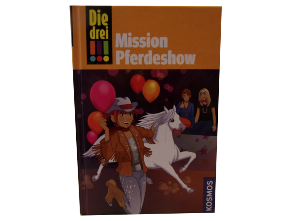 Die Drei !!!  Mission Pferdeshow neuwertig