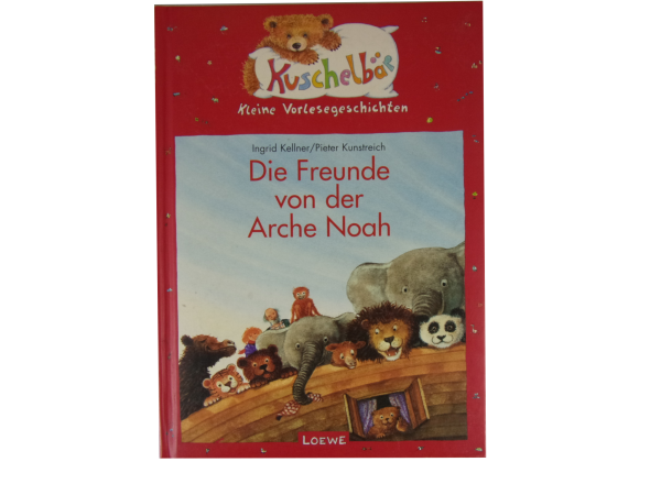 "Kuschelbär" kleine Vorlesegeschichten: "Die Freunde von der Arche Noah"  gebraucht