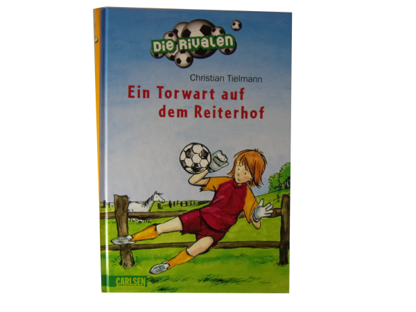 Die Rivalen: Ein Torwart auf dem Reiterhof(Band 4) - gebraucht