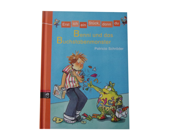 Erst ich ein Stück, dann du - Benni und das Buchstabenmonster  gebraucht wie neuwertig