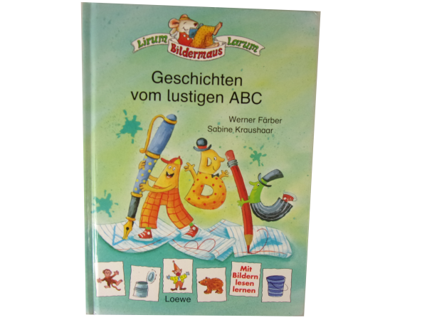 Lirum Larum Bildermaus: Geschichten vom lustigen ABC  - Für Leseanfänger ab 5 Jahre - gebraucht