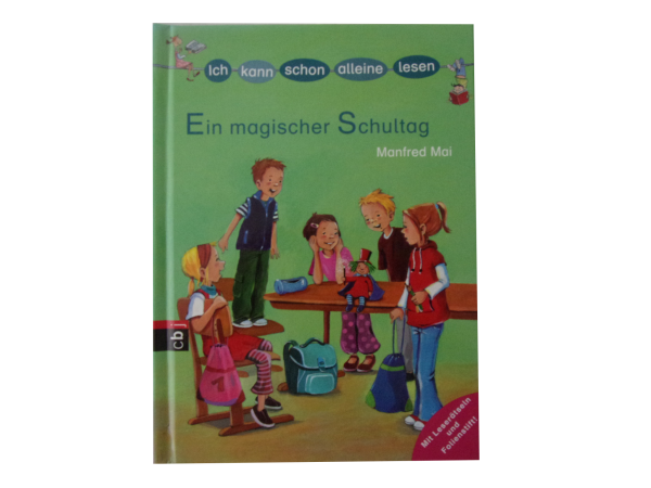 Leseanfänger: "Ich kann schon alleine lesen" ab Kl. 3 Ein magischer Schultag wie neuwertig