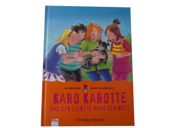 KARO KAROTTE - und der liebste Hund der Welt  gebraucht
