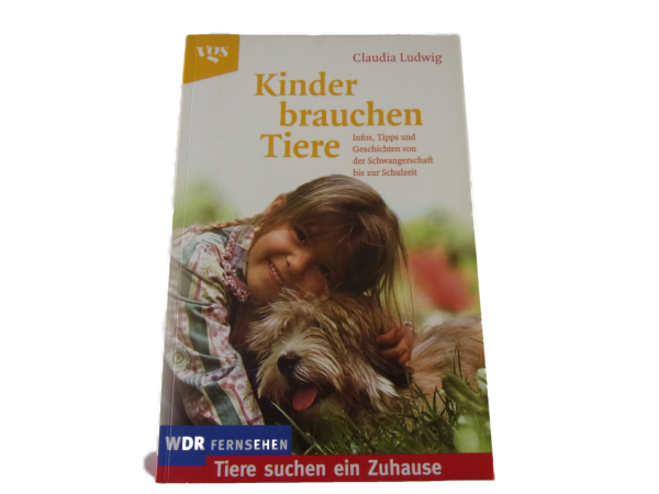 Kinder brauchen Tiere - gebraucht