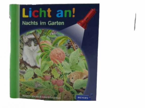 Meyers Licht an - Band 24 Nachts im Garten gebraucht