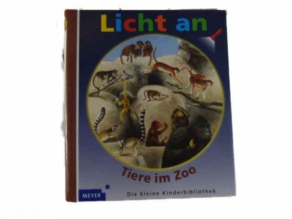 Meyers Licht an - Band 16 Tiere im Zoo gebraucht