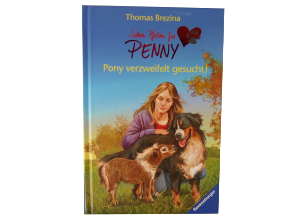 Sieben Pfoten für PENNY  Band 35 Pony verzweifelt gesucht!