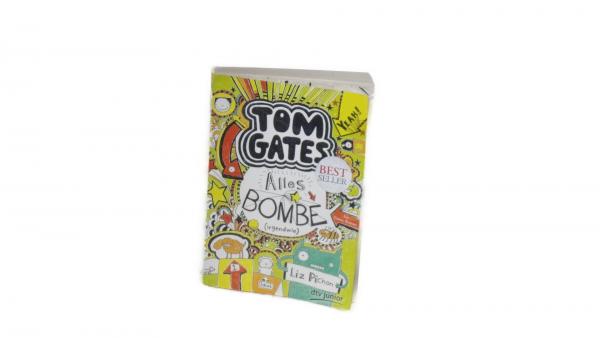 TOM GATES: Alles Bombe  gebraucht