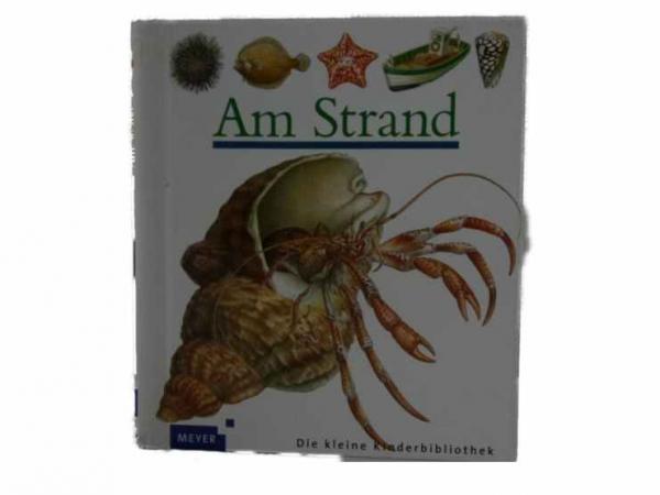 Meyers Die kleine Kinderbibliothek Band 56 Am Strand gebraucht