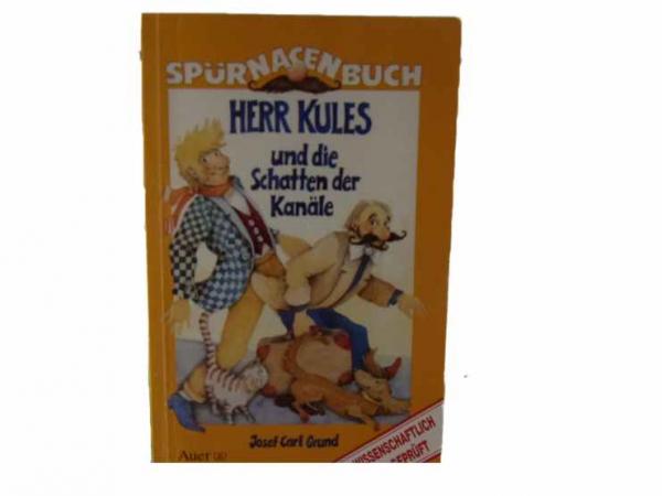 Spürnasenbuch: HERR KULES und die Schatten der Kanäle ab 10 Jahre   gebraucht